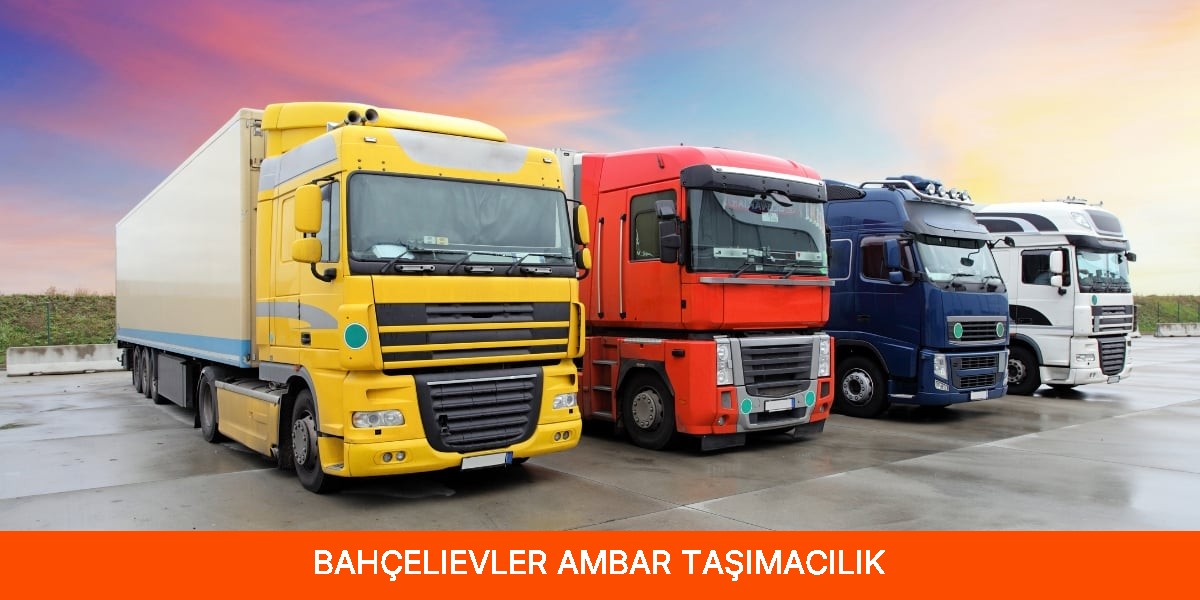 Bahçelievler Ambar Taşımacılık